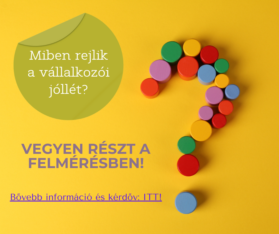 Vállalkozói jóllét? Felhívás kutatásban való részvételre!